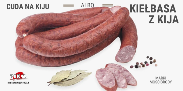 KIEŁBASA Z KIJA