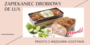 NOWOŚĆ W OFERCIE – ZAPIEKANIEC DE LUX