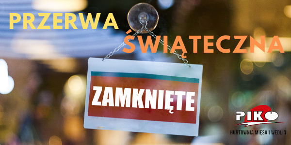 PRZERWA ŚWIĄTECZNA