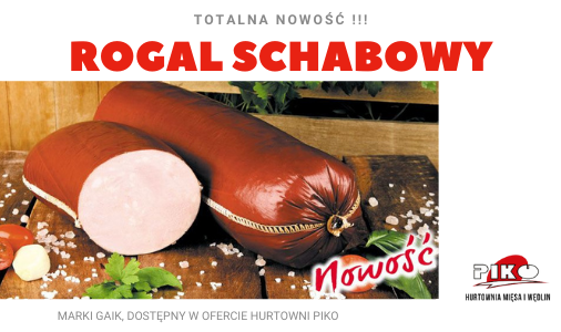 ROGAL SCHABOWY NOWOŚĆ