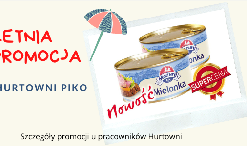 LETNIA PROMOCJA - MIELONKA