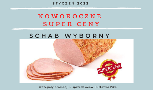 SCHAB WYBORNY - SUPER CENA