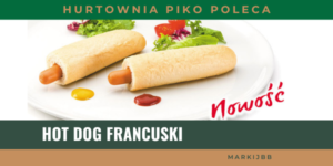 HOT DOG FRANCUSKI – NOWOŚĆ