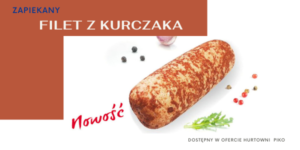 NOWOŚĆ – ZAPIEKANY FILET Z KURCZAKA