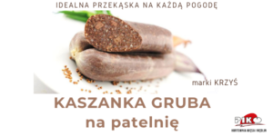 KASZANKA GRUBA NA APTELNIĘ