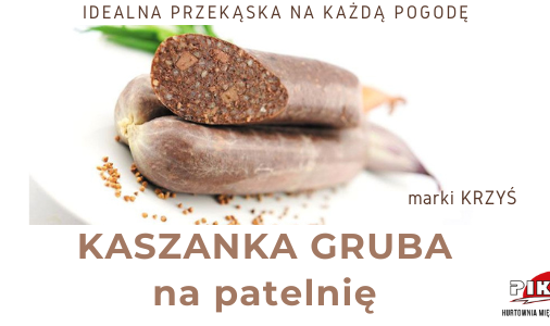 KASZANKA GRUBA NA APTELNIĘ