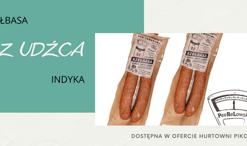 KIEŁBASA Z UDŹCA INDYKA