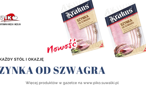 NOWOŚĆ - SZYNKA OD SZWAGRA