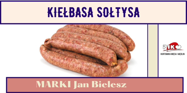 KIEŁBASA SOŁTYSA